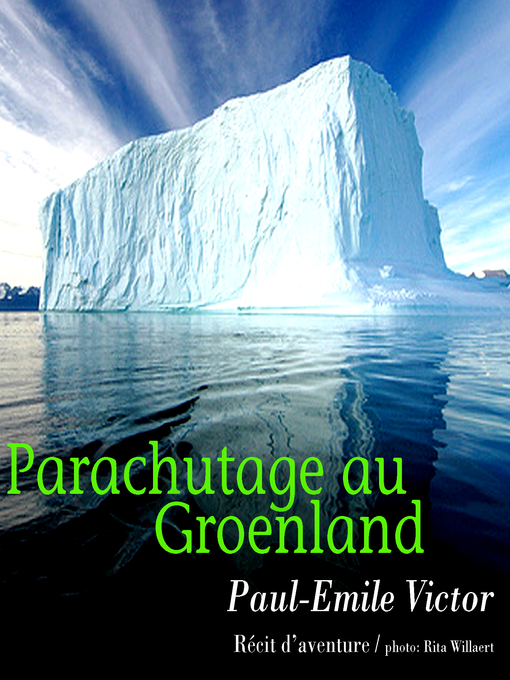 Title details for Parachutage au Groenland by PaulEmile Victor - Available